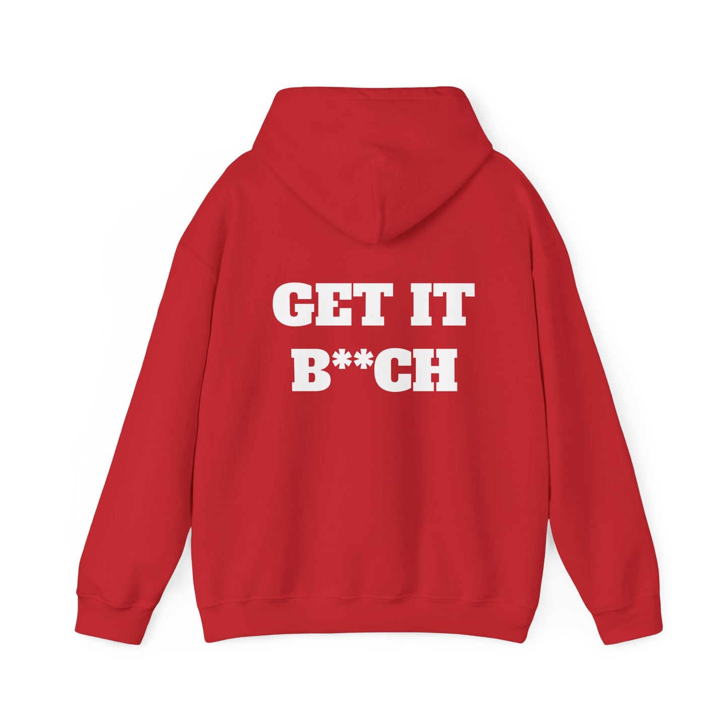 Dallas Grey Get It B**ch Hoodie
